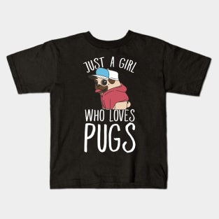 Just a girl who loves pugs Kids T-Shirt